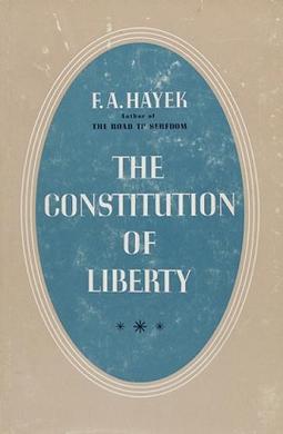 The Constitution of Liberty